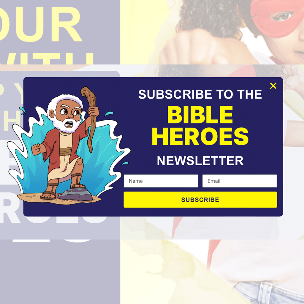 screenshot of Bible Heroes subscribe popup website design by S. Mays Designs