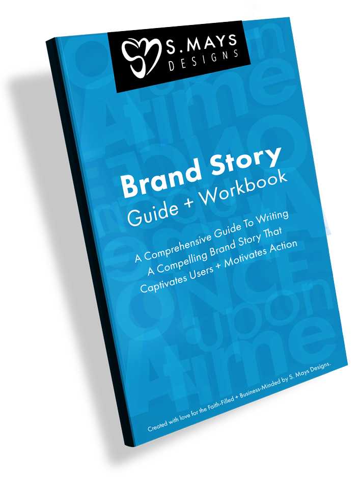 Brand Story Guide Workbook by S. Mays Designs