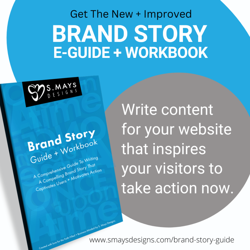website designs for Christian entrepreneurs S.Mays Designs brand story guide to write content for your website
