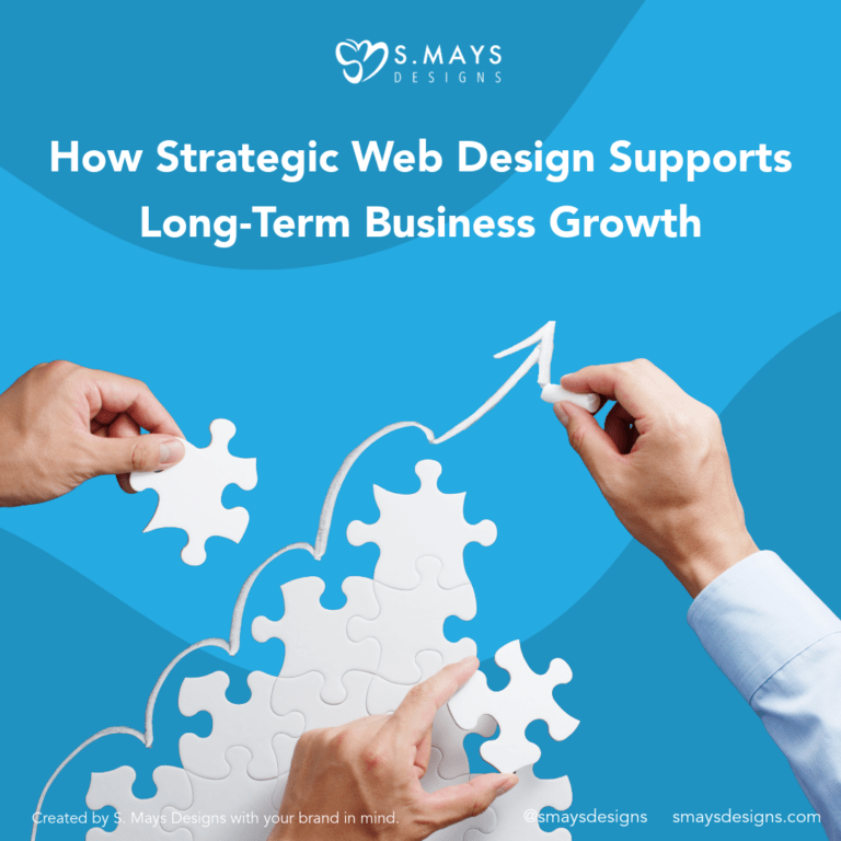 hands putting white puzzle pieces together and one hand drawing arrow upward to represent strategic web design. Caption on image "How strategic web design supports long-term business growth"